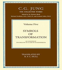 E-Book (pdf) THE COLLECTED WORKS OF C. G. JUNG: Symbols of Transformation (Volume 5) von C. G. Jung