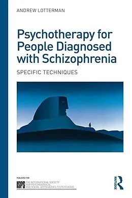 E-Book (pdf) Psychotherapy for People Diagnosed with Schizophrenia von Andrew Lotterman