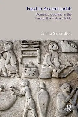 E-Book (pdf) Food in Ancient Judah von Cynthia Shafer-Elliott