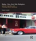 ePUB Baby, You are My Religion von Marie Cartier