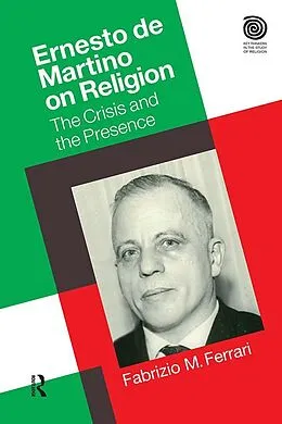 E-Book (epub) Ernesto De Martino on Religion von Fabrizio M. Ferrari