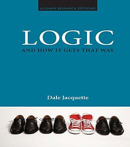 E-Book (pdf) Logic and How it Gets That Way von Dale Jacquette