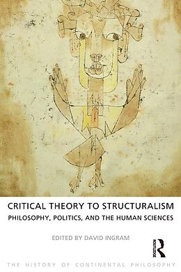 E-Book (epub) Critical Theory to Structuralism von David Ingram