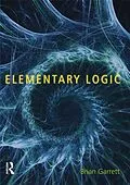 E-Book (epub) Elementary Logic von Brian Garrett