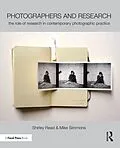 E-Book (epub) Photographers and Research von Shirley Read, Mike Simmons