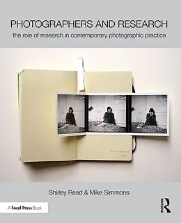 E-Book (epub) Photographers and Research von Shirley Read, Mike Simmons