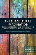 E-Book (pdf) The Subcultural Imagination von 