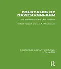 E-Book (epub) Folktales of Newfoundland (RLE Folklore) von Herbert Halpert, J. D. A. Widdowson