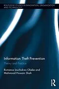 E-Book (epub) Information Theft Prevention von Romanus Okeke, Mahmood Shah