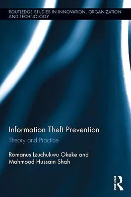 E-Book (epub) Information Theft Prevention von Romanus Okeke, Mahmood Shah