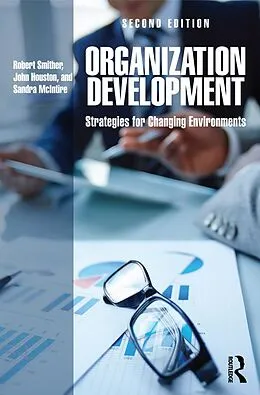 E-Book (pdf) Organization Development von Robert Smither, John Houston, Sandra McIntire