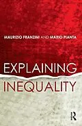E-Book (epub) Explaining Inequality von Maurizio Franzini, Mario Pianta