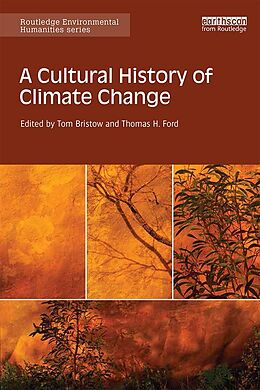 E-Book (pdf) A Cultural History of Climate Change von 