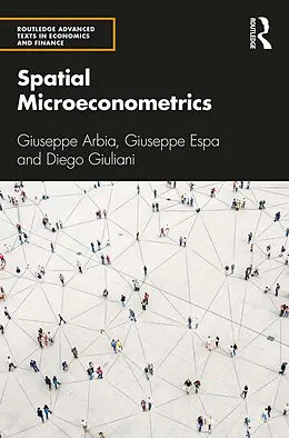 PDF Spatial Microeconometrics von Giuseppe Arbia, Giuseppe Espa, Diego Giuliani