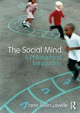 E-Book (pdf) The Social Mind von Jane Suilin Lavelle