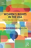 E-Book (epub) Women's Rights in the USA von Dorothy E. McBride, Janine A. Parry