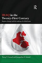 eBook (epub) Iraq in the Twenty-First Century de Tareq Y. Ismael, Jacqueline S. Ismael