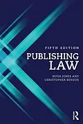 ePUB Publishing Law von Hugh Jones, Christopher Benson