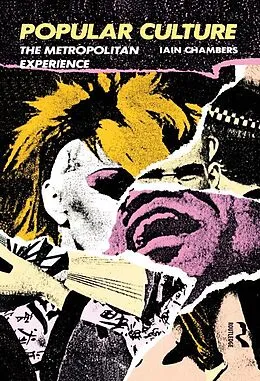 E-Book (epub) Popular Culture von Iain Chambers