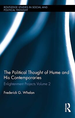 E-Book (epub) Political Thought of Hume and his Contemporaries von Frederick G. Whelan