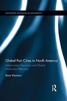 PDF Global Port Cities in North America von Boris Vormann