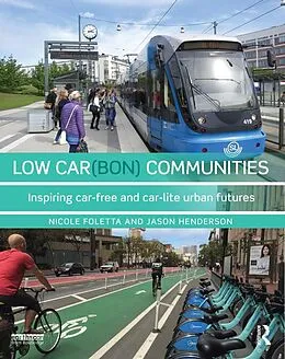 E-Book (epub) Low Car(bon) Communities von Nicole Foletta, Jason Henderson