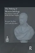 E-Book (epub) The Making of Western Indology von Rosane Rocher, Ludo Rocher