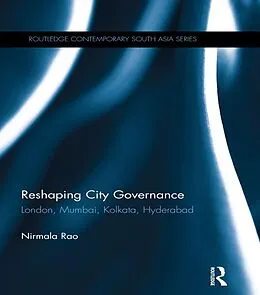 E-Book (epub) Reshaping City Governance von Nirmala Rao