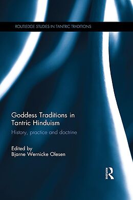 E-Book (epub) Goddess Traditions in Tantric Hinduism von 