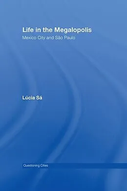 E-Book (epub) Life in the Megalopolis von Lucia Sa