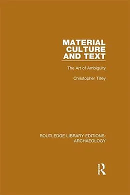 E-Book (epub) Material Culture and Text von Christopher Tilley