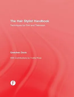 E-Book (epub) The Hair Stylist Handbook von Gretchen Davis
