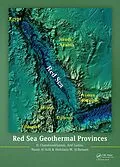 PDF Red Sea Geothermal Provinces von D. Chandrasekharam, Aref Lashin, Nassir Al Arifi