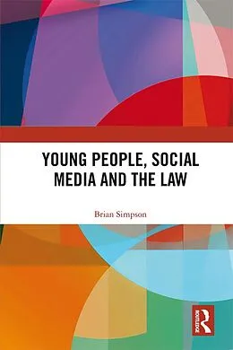 E-Book (epub) Young People, Social Media and the Law von Brian Simpson