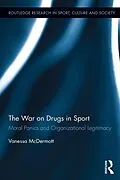 E-Book (epub) The War on Drugs in Sport von Vanessa McDermott