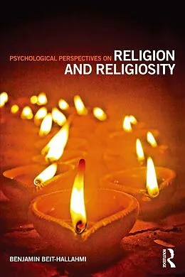 E-Book (epub) Psychological Perspectives on Religion and Religiosity von Benjamin Beit-Hallahmi