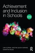 ePUB Achievement and Inclusion in Schools von Lani Florian, Kristine Black-Hawkins, Martyn Rouse