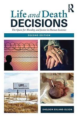 E-Book (pdf) Life and Death Decisions von Sheldon Ekland-Olson