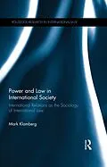 E-Book (epub) Power and Law in International Society von Mark Klamberg