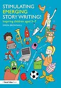 E-Book (epub) Stimulating Emerging Story Writing! von Simon Brownhill