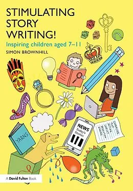 E-Book (epub) Stimulating Story Writing! von Simon Brownhill