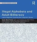 E-Book (pdf) Illegal Alphabets and Adult Biliteracy von Tomás Mario Kalmar