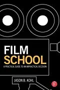 E-Book (epub) Film School von Jason Kohl