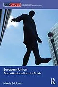 E-Book (pdf) European Union Constitutionalism in Crisis von Nicole Scicluna