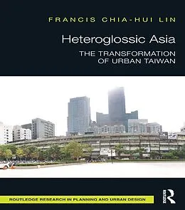 ePUB Heteroglossic Asia von Francis Chia-Hui Lin