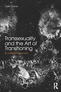 E-Book (epub) Transsexuality and the Art of Transitioning von Oren Gozlan