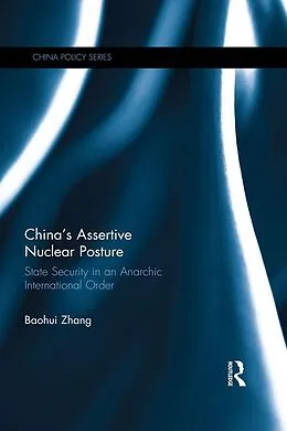 E-Book (pdf) China's Assertive Nuclear Posture von Baohui Zhang