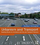 eBook (epub) Urbanism and Transport de Helmut Holzapfel