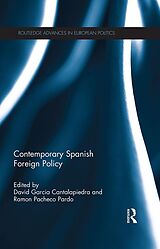 E-Book (epub) Contemporary Spanish Foreign Policy von 