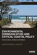 PDF Environmental Communication and Critical Coastal Policy von Kerrie Foxwell-Norton